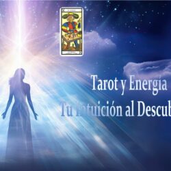 tarot y energia tu intuicion al descubierto